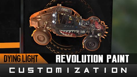 dying light paint jobs.
